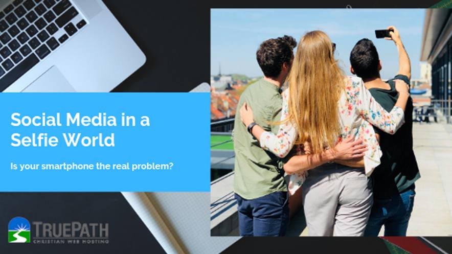 Social Media in a Selfie World